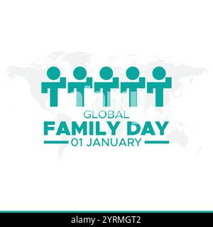 Globaler Familientag, 1. januar. Vektorvorlage für Banner, Grußkarte, Poster des Weltfamilientages. Globale Vektorillustration für Familientage. Stock Vektor
