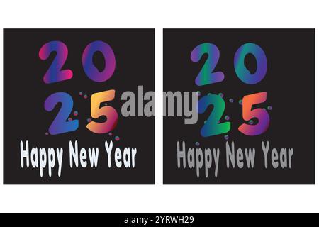 Happy New Year 2025. Konzeptabbildung, Banner, Poster und Hintergrund, Vorlagen mit Typografie-Logo 2025 zur Feier gestalten Stock Vektor