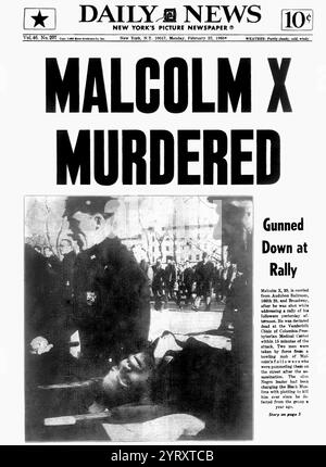 Presseberichterstattung über die Ermordung von Malcolm X, geborener Malcolm Little. (1925 ? 21. Februar 1965) ein afroamerikanischer Revolutionär, muslimischer Minister und Menschenrechtsaktivist, der während der Bürgerrechtsbewegung bis zu seiner Ermordung 1965 eine prominente Persönlichkeit war. Bis 1964 war er Sprecher der Nation of Islam (NOI) und ein lautstarker Befürworter der Black Empowerment und der Förderung des Islam innerhalb der afroamerikanischen Gemeinschaft. Stockfoto