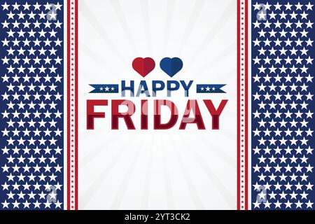 Happy Friday Karte mit USA Flagge und Herz Vektor Illustration Design. Happy Friday fantastischer Text mit Hintergrundbild-Illustration Stock Vektor