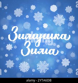 Winterkalligraphie-Schriftzüge auf Russisch. Inspirierendes saisonales Zitat kyrillische Inschrift. Vektorvorlage für Typografie-Poster, Banner usw. Stock Vektor