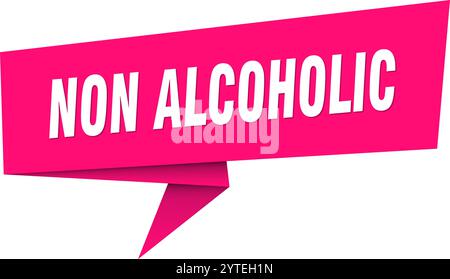 Alkoholfreies Banner. Alkoholfreie Sprechblase, Etikett, Aufkleber, Band, Zeichenvorlage Stock Vektor