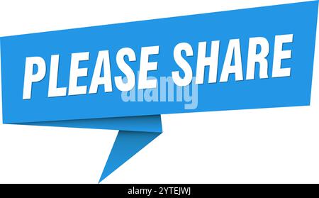 Geben Sie das Banner frei. Bitte teilen Sie Sprechblase, Etikett, Aufkleber, Band, Zeichenvorlage mit Stock Vektor