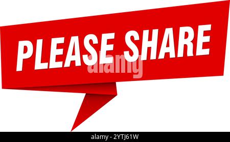 Geben Sie das Banner frei. Bitte teilen Sie Sprechblase, Etikett, Aufkleber, Band, Zeichenvorlage mit Stock Vektor