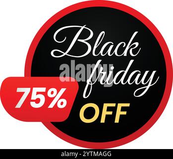 Black friday-Aktion mit einem auffälligen Rabatt von 75 Prozent in kräftigen roten und schwarzen Farben auf einem kreisförmigen Aufkleber Stock Vektor