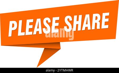 Geben Sie das Banner frei. Bitte teilen Sie Sprechblase, Etikett, Aufkleber, Band, Zeichenvorlage mit Stock Vektor