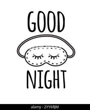 Vektor Hand gezeichnete Doodle flache Umrissschlafmaske und Gute Nacht Schriftzug isoliert auf weißem Hintergrund Stock Vektor