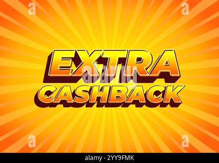 Extra Cash-Back. Texteffekt-Design mit extra fettgedruckter Schrift für Social-Media-Anzeigen Stock Vektor
