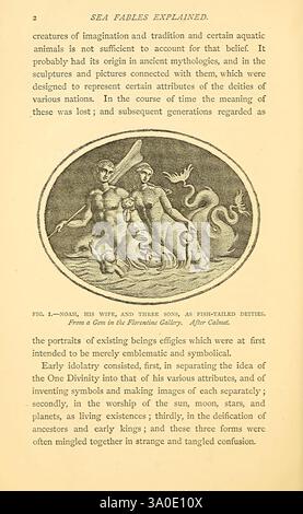 Sea Fables erklärte London W. Clowes and Sons ltd. 1883 Ozean Halloween Folklore Meerjungfrauenmonster Real, diese Seite enthält eine Illustration begleitet von Text zum Thema Meeresfabeln. Es geht um die Ursprünge verschiedener Gottheiten im Zusammenhang mit der Wasserlebewesen und die symbolischen Darstellungen verschiedener Lebewesen. Die Erzählung befasst sich mit der Rolle dieser Wesen in alten Kulturen und wie sie sich im Laufe der Zeit entwickelt haben und ihre ursprüngliche Bedeutung verloren haben. Es hebt die Verbindung zwischen Mensch und Göttlichem durch die Darstellung von Familienstrukturen hervor, darunter Figuren wie Noah, seine Frau und die Stockfoto