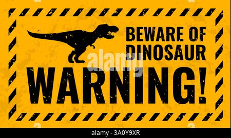 Dinosaurier Warnung Grunge Metall Schild mit tyrannosaurus rex Dino Vektor Silhouette. Vorsicht vor Dinosauriern, halten Sie sich fern und Warnschild für die Gefahrenzone Eber Stock Vektor