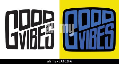 GUTE ATMOSPHÄRE. Modernes, stilvolles handgezeichnetes Schriftset. Zitiert Typografie-Schriftzug. Vektorbeschriftung Design Illustration für Web, T-Shirt, Medien, andere Grap Stock Vektor