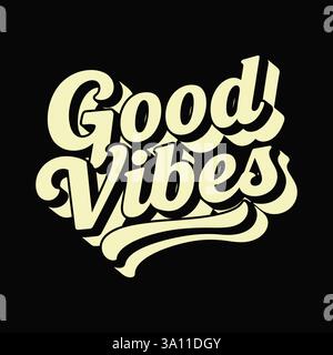Handgeschriebenes Good Vibes T-Shirt mit Schriftzug. Moderne Kalligraphie mit schwarzem Hintergrund Stock Vektor