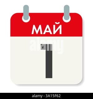 1. Mai - Inschrift auf Russisch. Internationaler Arbeitstag. Kalenderblatt. Feiertagsdatum. Abbildung isoliert auf weißem Hintergrund. Stockfoto