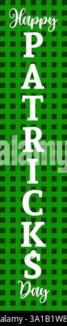 Happy St. Patrick's Day - lustige irische Tagesschrift im karierten Muster für Poster, Flyer, T-Shirts, Karten, Einladungen, Aufkleber, Banner, g Stock Vektor