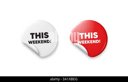 Dieses Wochenende Symbol. Sonderangebot. Aufkleber Sonderangebot Tags. Vektor Stock Vektor