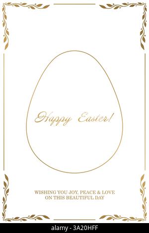 Osterkarte. Weißer Hintergrund mit goldenem Eierrand, floralen Eckakzenten und klassischer Happy Easter Typografie. Minimalistischer und eleganter Urlaub gr Stock Vektor