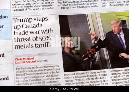 Donald 'Trump verstärkt Kanada-Handelskrieg mit Drohung von 50% Metallzöllen' Guardian-zeitungsartikel März 2025 London Großbritannien Stockfoto