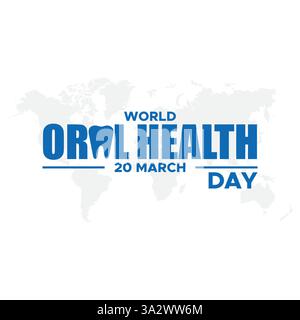World Oral Health Day, World Oral Health Day wird am 20. März gefeiert, World Oral Health Day Vector Design, World Oral Health Day Stock Vektor