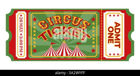 Altes Ticket für den Zirkus. Klassisches Zirkusticket mit Datum, Uhrzeit, Vintage-Typografie, Zirkuszeltillustration und Sternen. Eintrittskarte für Veranstaltungen Stock Vektor
