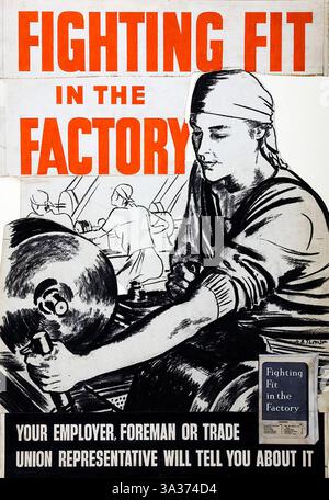 Fighting Fit in the Factory Artist A R Thomson, zwischen 1939 und 1946 Stockfoto