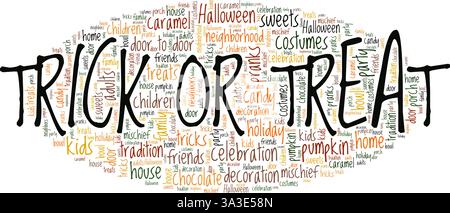 Trick or Treat - Halloween Vektor Illustration Wort Wolke isoliert auf weißem Hintergrund. Stock Vektor