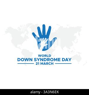 World Down Syndrome Day. 21. märz Welt-Down-Syndrom-Tag. World Down Syndrome Day. März. Gelbes und blaues Handflächenschild. Weißer Hintergrund. Eps 10. Stock Vektor