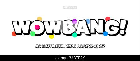 Auffällige Zeichentricktypografie, verspielte Bubble ohne Serifenbuchstaben mit dynamischer 3D-Schattierung, lebendige Comic-Schriftart für Comic-Ballonspuren, Kinder-Branding, Spaß Stock Vektor