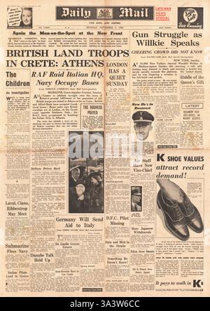 1940 Titelseite Daily Mail britische Armee, Marine und RAF sind jetzt bei den Präsidentschaftswahlen auf Kreta und den US-amerikanischen Präsidentschaftswahlen Stockfoto