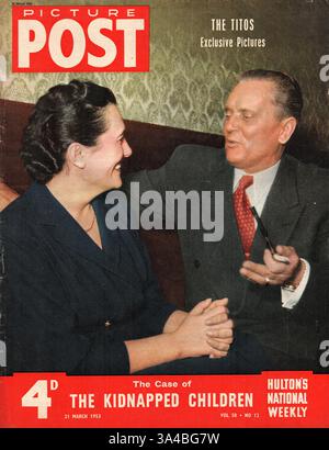 1953 Picture Post Marschall Tito und seine Frau Jovanka Tito Stockfoto