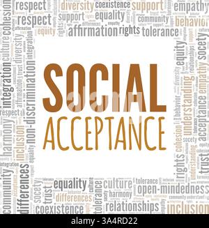 Social Acceptance Word Cloud Konzeptdesign isoliert auf weißem Hintergrund. Stock Vektor