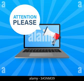 Laptop-Bildschirm mit Megaphon. Achtung, bitte! Text in Sprechblase auf blauem Hintergrund. Abbildung des Vektormaterials. Stock Vektor