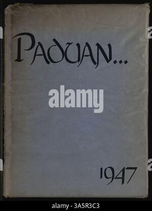 Diese Ausgabe des Paduanischen Jahrbuchs der St. Anthony High School beschreibt die Schüler, Lehrkräfte, Sportmannschaften und bemerkenswerte Schulveranstaltungen während des Schuljahres 1946-1947. Stockfoto