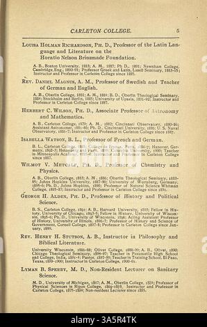 Dieser Katalog aus dem akademischen Jahr 1900-1901 am Carleton College enthält Informationen zu Kursen, Einschreibung von Studenten, Dozenten und Treuhändern sowie historische Skizzen. Zulassungsbedingungen und Beschreibungen der Hochschulabteilungen. Stockfoto