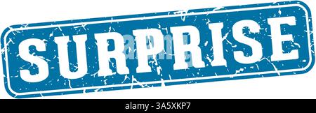 Überraschungsstempel. Überraschendes rechteckiges Schild isoliert auf transparentem Hintergrund Stock Vektor