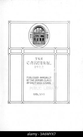 Die Ausgabe 1922 des Jahrbuchs „The Cardinal“ der East High School dokumentiert die Schülerschaft, die Fakultät, die Schulclubs und die sportlichen Leistungen während des akademischen Jahres 1921-1922 in Minneapolis. Stockfoto