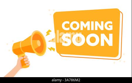 Hand hält Megaphone, das DEMNÄCHST mit leuchtender Orange Banner Vektor-Illustration ERSCHEINT Stock Vektor