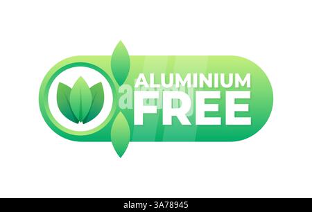 Grün-weißes, aluminiumfreies Logo mit Blattsymbol, umweltfreundliches Produktetikett Stock Vektor