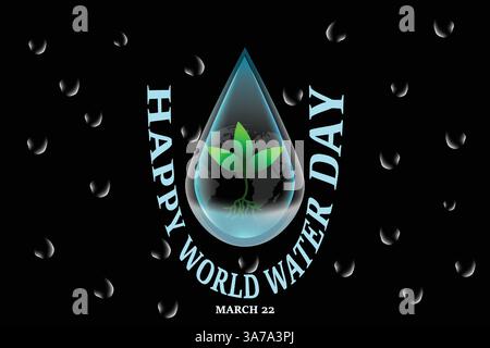 Flyer für den glücklichen Welt-Wassertag auf schwarzem Hintergrund mit Wassertropfen und grünem Blatt, Wassertag am 22. märz, Wasser sparen, Erdbanner, leicht editierbar Stock Vektor