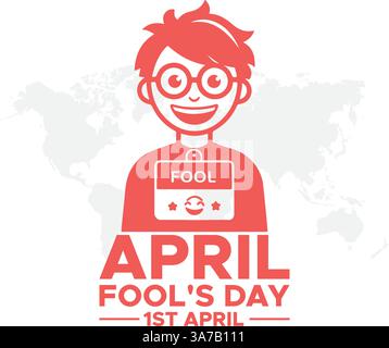 April Narren Tag, April Narren Tag. April. April Narren Tag Vektor Illustration. Poster oder Banner. Vektorillustration für flache Designs. Stock Vektor