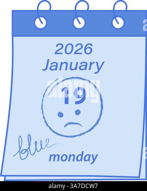 Blauer Montag 2026 Januar 19 Kalenderseite Datum Freihand-Schrift trauriges Smiley Schwarzweiß-blaues Design. Isolierte Vektor-Illustration Blaue Montag-Grüße Themenkarten, Poster oder Werbebanner, Flugblätter Stock Vektor