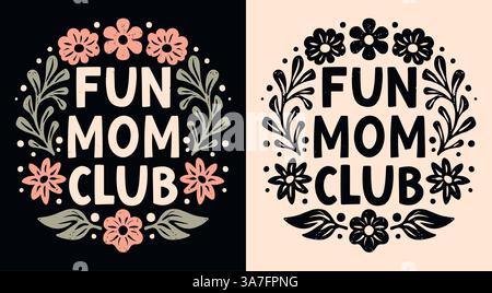 Lustige Mama Club Schriftzug Mütter selbst Liebe Mutter Zitate für lustige seltsame Muttertagskarte Boho Retro Blumenabzeichen niedliches Textaufkleber Hemd Design. Stock Vektor