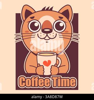 Phrase - Kaffeezeit. Katze mit heißer Kaffeetasse. Handgezeichnetes Design. Abbildung auf Hintergrund. Stock Vektor