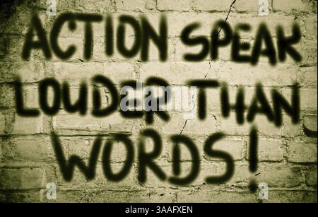 Aktion sprechen lauter als Worte Konzept Stockfoto