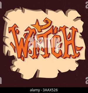Hexe. Grunge-Poster. Hand gezeichnete Vektorillustration mit Handbeschriftung und Dekorationselementen. Halloween Party Hand gezeichneter Text Phrase Stock Vektor