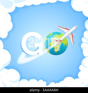 Konzept des Reisevektors. Das Wort GEHT auf blauem Hintergrund mit Flugzeug und Globus. Flugzeug fliegt um den Erdplaneten mit Kontinenten und Ozeanen. Weltreise A Stock Vektor
