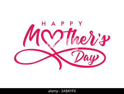 Rosafarbener Happy Mother's Day-Schriftzug mit Love Infinity-Trennwand. Kreatives künstlerisches Konzept mit Herz-Infinity-Zeichen und Kalligraphie für die beste Mutter aller Zeiten Stock Vektor