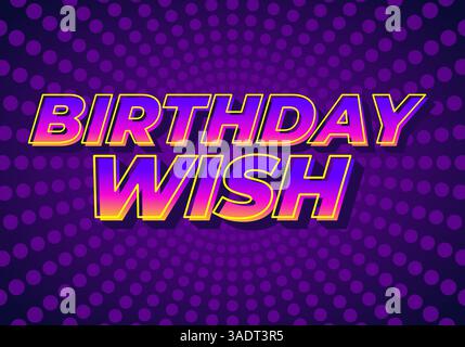 Geburtstagswunsch. Texteffekt-Design für Social-Media-Anzeigen oder Printwerbung Stock Vektor
