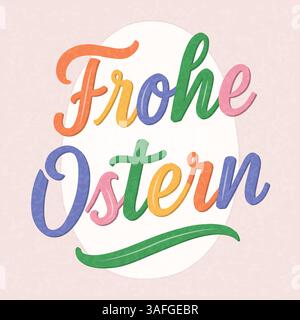 Frohe Oster Schriftzug, Deutsch für Happy Easter, moderne Pinseltinte Kalligraphie mit mehrfarbigen Buchstaben wie Ostereier. Stock Vektor