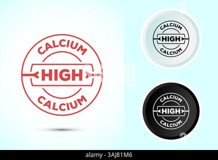 Design-Illustration mit hohem Kalzium, Etikett mit hohem Kalzium, Logo, Zeichen, Symbol, Farbe Schwarz-weiß Stock Vektor