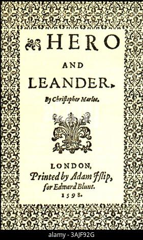 CHRISTOPHER MARLOWE (1564–1593) englischer Dramatiker, Dichter und Spion. Kachelseite seines Gedichts Hero und Leander, 1598 Stockfoto